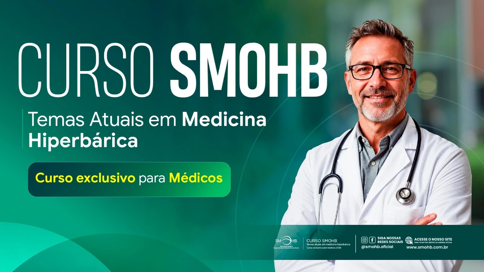 Curso SMOHB: Temas Atuais em Medicina Hiperbárica. Curso exclusivo para médicos.
